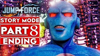 JUMP FORCE ENDING Story Mode Gameplay Walkthrough Part 8 [1080p HD Xbox One X] - No Commentary