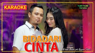 BIDADARI CINTA KARAOKE - Fendik Adella feat Lusyana Jelita || Music Original