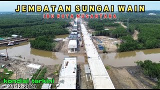 Kondisi terkini Jembatan sungai wain dan ruas jalan tol segmen 3A