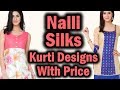 Nalli Silks Latest Kurti Designs with Price | Diwali Collections 2017