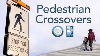 Pedestrian Crossovers