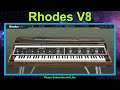 Rhodes Music - V8 Pro / Factory Sound