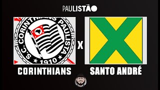 PÓS-JOGO CORINTHIANS X SANTO ANDRÉ | PAULISTÃO 2023