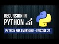 Recursion in Python | Python for Everyone