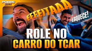 Dando Um Rolê no CARRO do TCAR | Corte TIAGO TCAR | Pobre Show