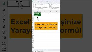 Excel’de Çok İşinize Yarayacak 3 Formül #excel #exceldersleri #excelformülleri #exceltips