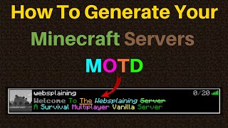 How To Generate, Format And, Add Color To Your Minecraft Servers Message Of The Day (MOTD)