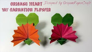 Origami Flower: Origami  Heart with Carnation Flower ( Mother's Day Origami)