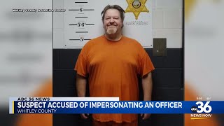 Man accused of impersonating an officer