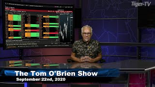 September 22nd, The Tom O'Brien Show on TFNN - 2020
