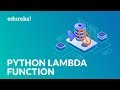 Python Lambda Function | Anonymous Function In Python | Python Tutorial | Edureka
