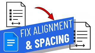 Fixing Gitchy Alignment or Spacing Issues in Google Docs