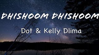 DHISHOOM DHISHOOM (LYRICS) THE ARCHIES DOT & KELLY DLIMA