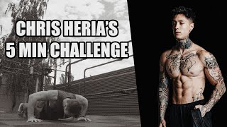 CHRIS HERIA'S 5 MINUTE CHALLENGE | Челлендж Криса Херии 5 минут