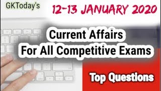 Daily Current Affairs January 12-13 , 2020 : English MCQ | GKToday