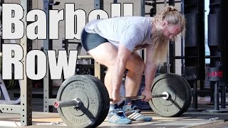 How To Barbell Row