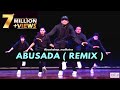 Abusadamente (Remix)- MC Gustta e MC DG | Yashdeep Malhotra Choreography | Step-Up and Dance Academy