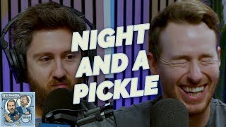 Night And A Pickle - If I Were You Clip - 534