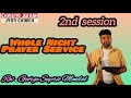 whole night prayer 2nd session