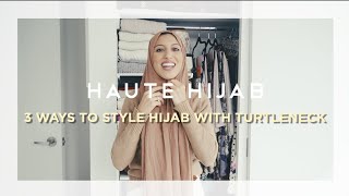 3 Ways to Style Hijab with a Turtleneck