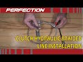 Clutch Hydraulic Braided Line Installation