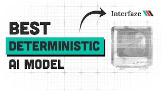 The Best Ai Tool For Reliable Deterministic Outputs Interfaze