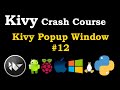 Python Kivy Creating Popup Window