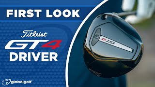 The NEW Titleist GT4 Driver | First Look