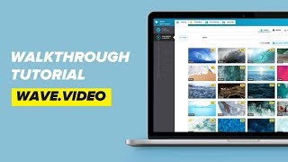 How to Use Wave.video | Walkthrough Tutorial