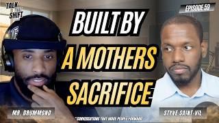 Built by a Mother's Sacrifice | Honoring our Mothers and their Impact