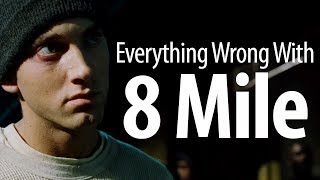 Everything Wrong With 8 Mile In 16 Minutes Or Less