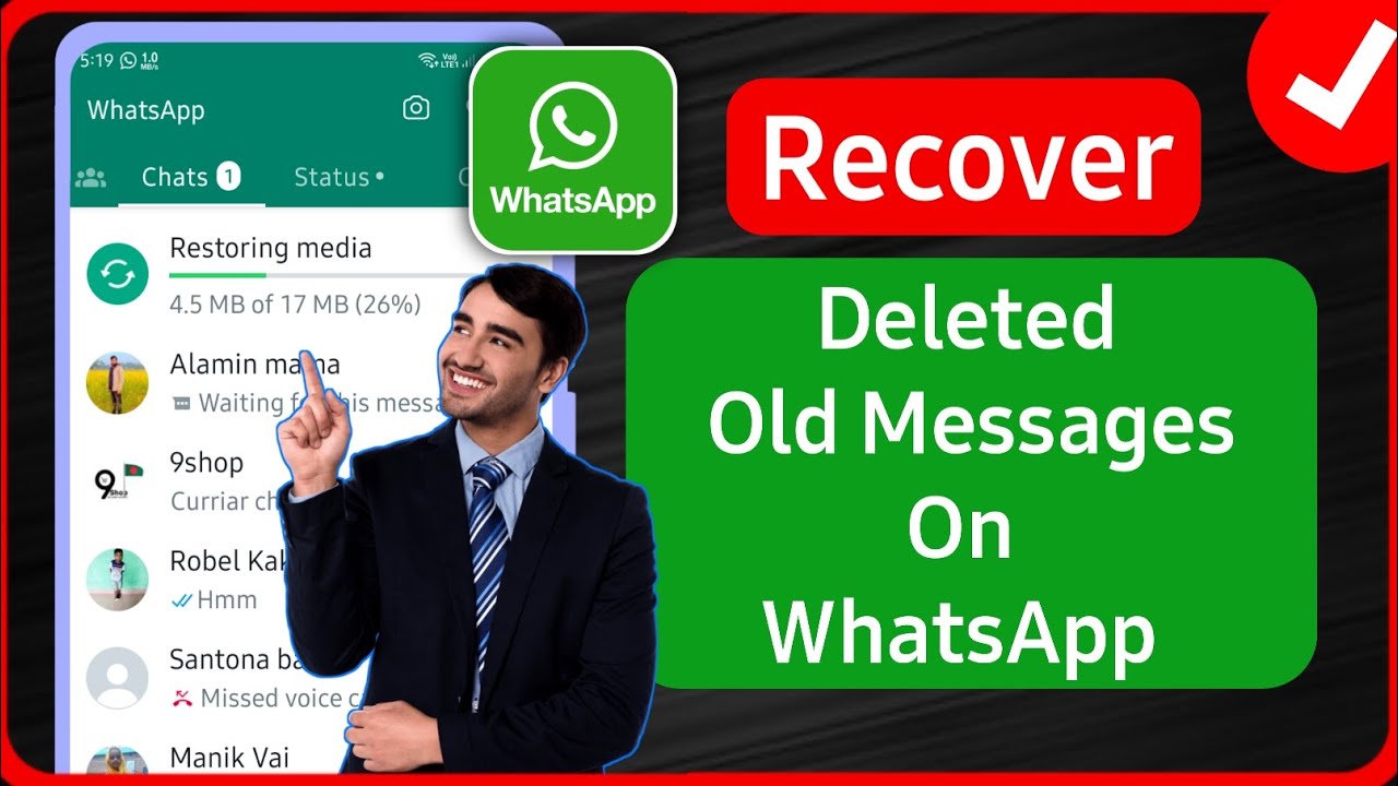 How To Recover WhatsApp Old Deleted Messages | Restore WhatsApp Chats ...