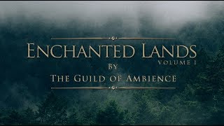 1 hour of Ambient Fantasy Music | Tranquil Atmospheric Ambience | Enchanted Land