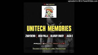 UNITECH MEMORIES(2020)_Zhaydenn_xfJosh_Pala_x_Blurdy_Bwoy_x_Jack-E..(prod by nc nhaitz)::BIKBOII::SH