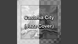 Castelia City (From \