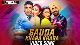 Sauda khara khara || sukhbir singh|| Good newwz || (full 8D audio)