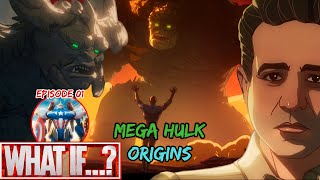 Backstory of Mega Hulk | What If Season 3 Episode 1 Breakdown #whatif #hulk #hulkbuster  #disneyplus