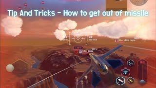 Sky Warriors | Tips And Tricks - How to get out of missile | #skywarriors