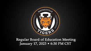 January, 2023 Waynesville R-VI School Board Meeting