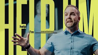 Overwhelmed | Pastor Eli Brooks | Help! I’m _________ | Daystar Church