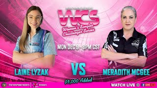 Meradith McGee vs Laine Lyzak | Season 3 Week 2 | Women's Challenger Series