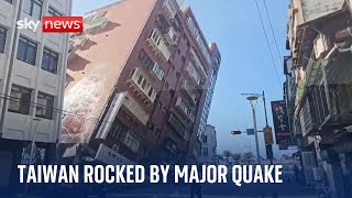 Taiwan hit by biggest earthquake in 25 years