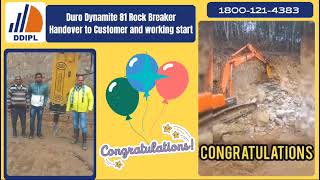 DDIPL Duro Dynamite 81A Rock Breaker Handover to Customer in Arunachal Pradesh