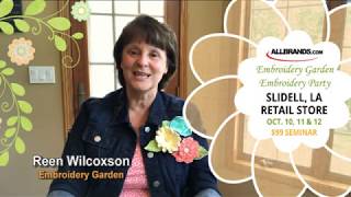 Reen Wilcoxson and Embroidery Garden is coming to Allbrands in Slidell, Louisiana