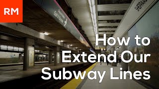 What Toronto's Scarborough Subway Extension Gets Wrong \u0026 How Best to Extend Our Subways