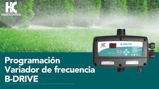 Programación variador de frecuencia B-Drive