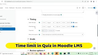 How to add Time Limit in Quiz Moodle Tutorial Learning Management System LMS