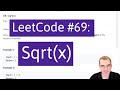 Python Programming Practice: LeetCode #69 Sqrt(x)