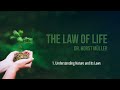 1/6 - Understanding Nature and Its Laws | The Law of Life