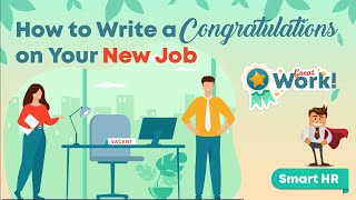 How to Write a Congratulations on Your New Job | @SMARTHRM